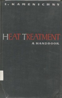 HEAT TREATMENT A HANDBOOK