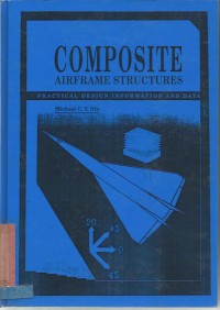 Image of COMPOSITE AIR FRAME STRUCTURES PRACTICAL DESIGN INFORMATION AND DATA
