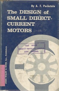 THE DESIGN SMALL DIRECT CURRENT MOTORS