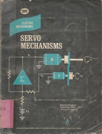 SERVO MECHANISMS : ELECTRO MECHANICS