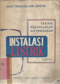 TEKNIK PERENCANAAN DAN PEMASANGAN INSTALASI LISTRIK