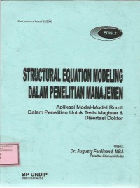 STRUCTURAL EQUATION MODELING DALAM PENELITIAN MANAJEMEN