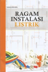 RAGAM INSTALASI LISTRIK