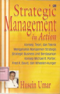 STARTEGIC MANAGEMENT IN ACTION