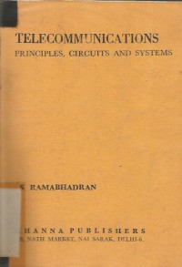 TELECOMMUNICATIONS ,  PRINCIPLES,CIRCUITS  AND SYSTEMS