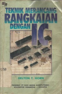 Image of TEKNIK MERANCANG  RANGKAIAN  DENGAN  IC