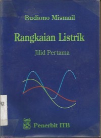 RANGKAIAN LISTRIK JILID PERTAMA