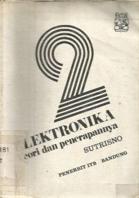 ELEKTRONIKA TEORI DAN PENERAPANNYA JILID 2
