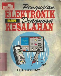 Image of PENGUJIAN ELEKTRONIK DAN DIAGNOSA KESALAHAN