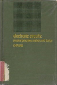Image of ELECTRONICS CIRCUITS PHYSICAL PRINCIPLES ANALYSIS & DESIGN