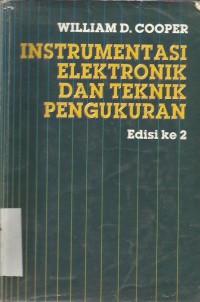 Image of INSTRUMENTASI ELEKTRONIK DAN TEKNIK PENGUKURAN