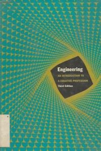 Image of ENGINEERING AN INTRODUCTION TO A  CREATIVE PROFESSION THIRD EDITION