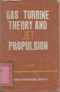 Image of GAS TURBINE THEORY AND JET PROPULSION