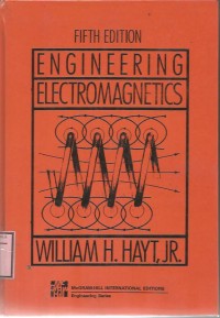 ENGINEERING ELECTROMAGNETICS FITH EDITION