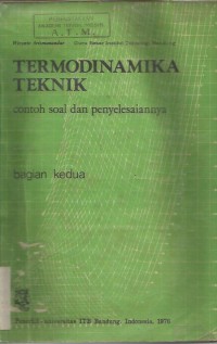 TERMODINAMIKA TEKNIK : Contoh soal dan penyelesaiannya bagian satu,dua,tiga
