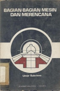 Image of BAGIAN-BAGIAN MESIN DAN MERENCANA