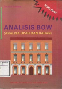 Image of ANALISIS BOW (ANALISA UPAH DAN BANGUNAN)