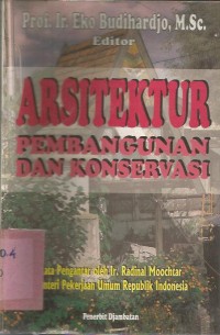 ARSITEKTUR  PEMBANGUNAN dan KONSERVASI