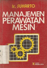 MANAJEMEN PERAWATAN MESIN