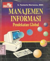 Image of MANAJEMEN INFORMASI Pendekatan Global