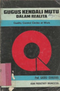 Image of GUGUS KENDALI MUTU DALAM REALITA