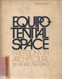 EQUIPOTENTIAL SPACE FREEDOM IN ARHITECTURE