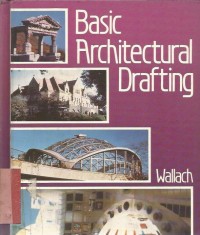 BASIC ARCHITECTURAL DRAFTING.