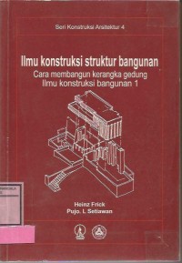 Ilmu Konstruksi Struktur Bangunan