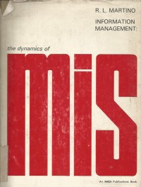 Image of INFORMATION MANAGEMENT: THE DYNAMICS OF MIS