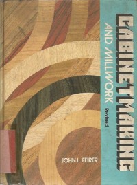 CABINET MAKING AND MILLWORK