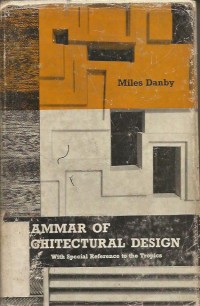 GRAMMAR OF ARCHITECTURAL DESIGN. I