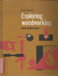 EXPLORING WOODWORKING BASIC FUNDAMENTAL