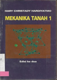 Image of MEKANIKA TANAH 1 Edisi ke dua