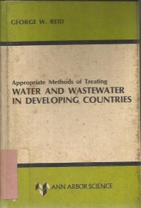Image of APPROPRIATE METHODS OF TREATING WATER AND WASTEWATER IN DEVELOPING COUNTERS