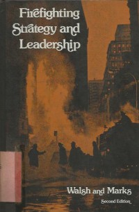 Image of FIREFIGHTING STRATEGY AND LEADER SHIP