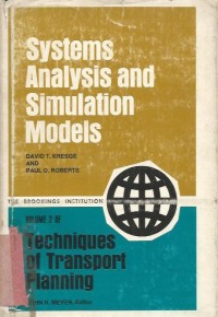 Image of SYSTEMS ANALYSIS AND SIMULATION MODEL VOLUME. 2 OF TECHNIQUES OF TRANSFORT PLANNING