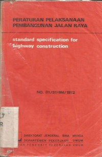 Image of PERATURAN PELAKSANAAN PEMBANGUNAN JALAN RAYA