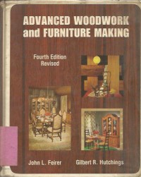 ADVANCED WOODWORK & FURNITURE MAKING