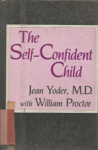 Image of THE SELF - CONFIDENT CHILD .