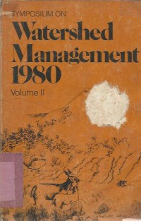 WATERSHED MANAGEMENT 1980 VOL II