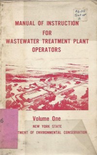 Image of MANUAL OF INSTRUCTION FOR WASTE WATER TREATMENT PLANT OPERATOR