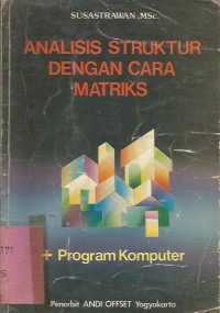 Image of ANALISIS STRUKTUR DENGAN CARA MATRIK