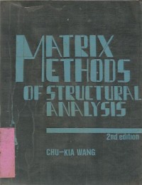 MATRIK METODS OF STRUCTURAL ANALISYS SECOND EDITION
