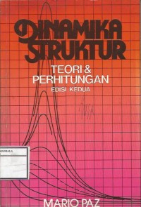 Image of DINAMIKA STRUKTUR TEORI & PERHITUNGAN