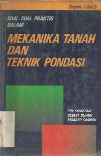 Image of SOAL PRAKTIS DLM MEKANIKA TANAH & TEK. PONDASI BAG I & 2