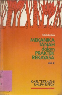 Image of MEKANIKA TANAH DALAM PRAKTEK REKAYASA JILID II