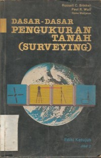 DASAR-DASAR PENGUKURAN TANAH ( SURVEYING ) JILID II