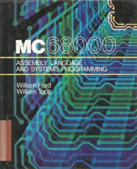 Image of MC 68000 ASSEMBLY LANGUAGE AND SYSTEMS PROGRAMMING