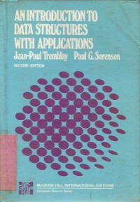 Image of AN INTRODUCTION TO DATA STRUCTURES WITH APPLICATION