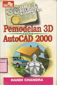 PEMODELAN 3D DALAM AUTOCAD 2000
